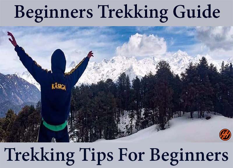 Beginners Trekking Guide