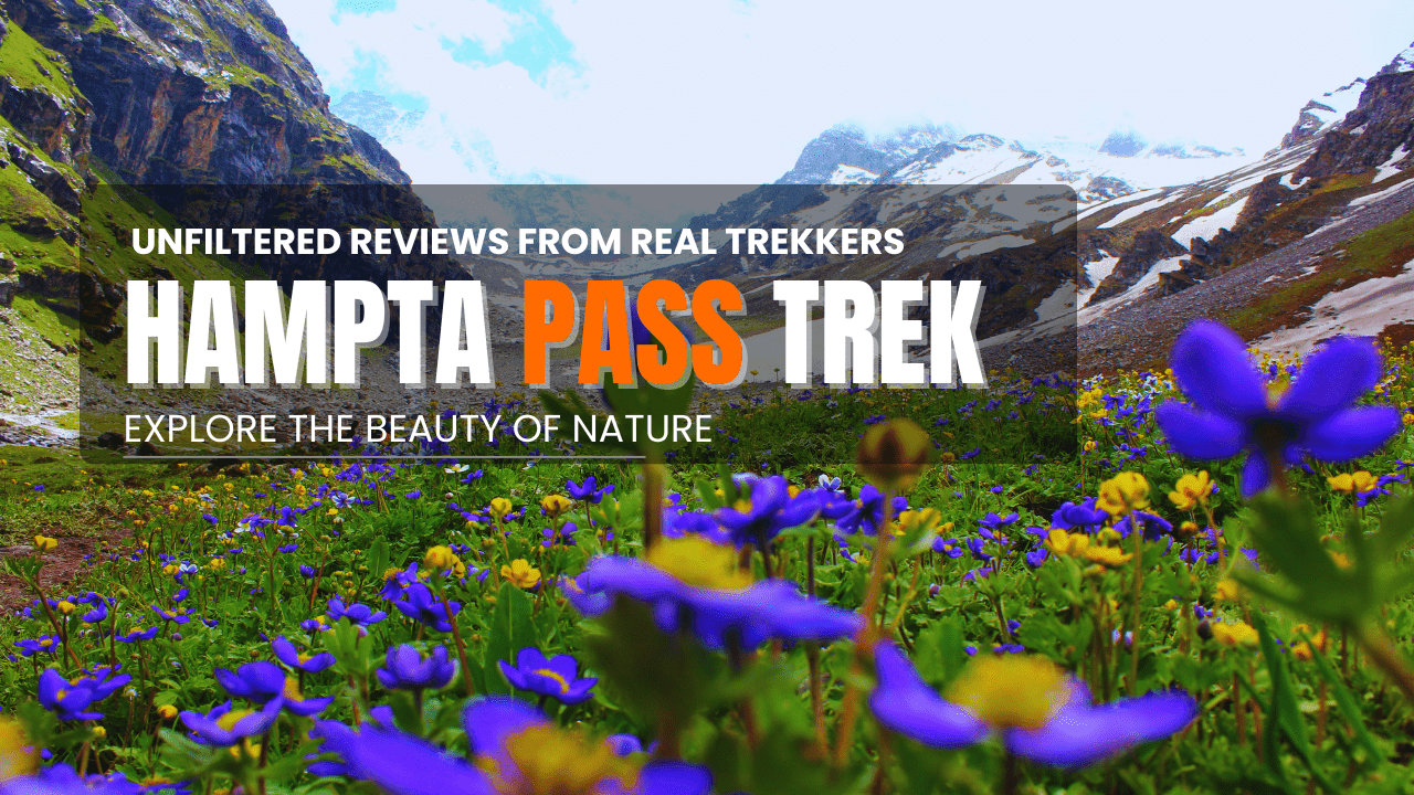 Reach Hampta Pass Trek 2025 – Exciting high-altitude crossover trek in Himachal Pradesh, offering stunning landscapes and diverse terrain.